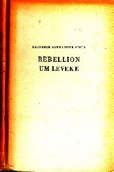 Stoll, Heinrich Alexander;  Rebellion um Leveke - Historische Erzhlung 
