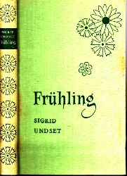 Undset, Sigrid;  Frhling 