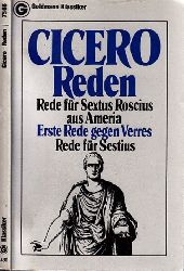 Cicero, Marcus Tullius;  Reden - Rede fr Sextus Roscius aus Ameria , Erste Rede gegen Verres , Rede fr Sestius 