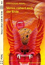 Pohl, Frederik;  Venus nhert sich der Erde - Science Fiction-Roman 
