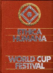 Wolf, Roland und Elfie, Walter  Umminger  und Wolfgang Niersbach;  World Cup Festival - Ethica Humana Opus 80 - 15. Fuball-Weltmeisterschaft 1994 USA - Werteschutz-Edition 