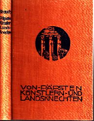 Strauch, Hugo;  Von Ppsten, Knstlern und Landsknechten - Renaissance-Novellen 