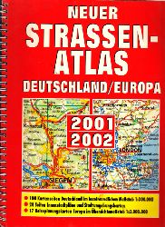 Autorengruppe;  Neuer Strassen Atlas Deutschland / Europa 2001/ 2002 
