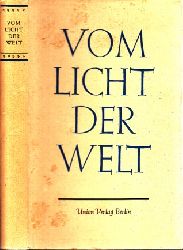 Bockholt, Erich;  Vom Licht der Welt - Christliche Erzhler der Gegenwart 