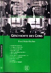 Fischer, Ernst Peter;  Geschichte des Gens 