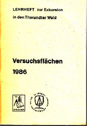 Wtzig, H.;  Versuchsflchen 1986 - Lehrheft zur Exkursion in den Tharandter Wald 