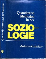 Autorengruppe;  Quantitative Methoden in der Soziologie 