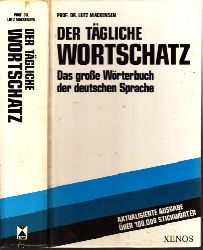 Mackensen, Lutz;  Der tgliche Wortschatz 