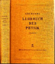 Schallreuter, W.;  Grimsehl Lehrbuch der Physik: Band 1 Mechanik, Akustik, Wrmelehre 