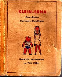 Mller, Vera;  Klein-Erna - Ganz dumme Hamburger Geschichten 