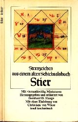 Haage, Bernhard D. und Christiane von Wiese;  Sternzeichen Stier aus einem alten Schicksalsbuch Mit vierunddreiig Miniaturen 