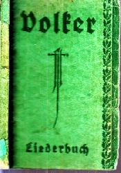 Neuendorff, Edmund;  Volker Liederbuch 