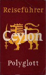 Lajta, Hans:  Ceylon Polyglott-Reisefhrer 