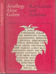 Mller- Hegemann, Ludwig Richard;  Karikaturen und Anekdoten - 99 bekannte Kpfe mit Anekdoten versehen Sandbergs kleine Galerie 