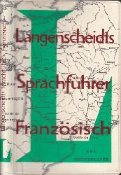 Becker, Horst J. und Robert-Alexandre Donjean;  Langenscheidts Sprachfhrer Franzsisch Illustrationen: Karl Bauer-Oltsch 