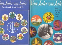 Krahmer, Margarete und Lucie Helbig;  Von Jahr zu Jahr- Das Jahrbuch fr die Frau 1971 + 1975 2 Heftchen 