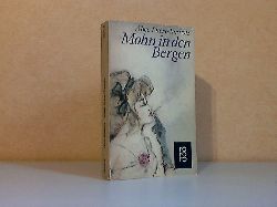 Ekert-Rotholz, Alice M.;  Mohn in den Bergen - Der Roman der Marie Bonnard 