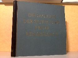 Wiemann, Hermann;  Die Malerei der Gotik und Frh-Renaissance - Band 2 