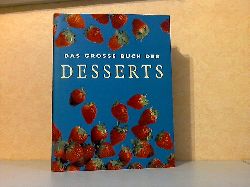 Stephen, Wendy;  Das grosse Buch der Desserts 