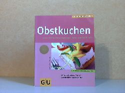 Schmidt, Claudia;  Obstkuchen von kirschvergngt bis apfelfroh - GU Kchen Ratgeber Fotos: : Michael Brauner 