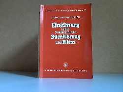 Hahn, Wilhelm, Hans Lenz Werner Tunnissen u. a.;  Einfhrung in die kaufmnnische Buchfhrung und Bilanz Teil 1 