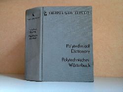 Walther, Rudolf und Martin Strauss;  Polytechnisches Wrterbuchenglisch-deutsch - Technik-Wrterbuch Mit etwa 100000 Wortstellen 