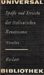 Wolter, Christine;  Spe und Streiche der italienischen Renaissance Reclams Universal-Bibliothek Band 764 