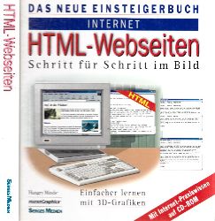 Maran, Ruth;  Das neue Einsteigerbuch Internet: HTML-Webseiten - Schritt fr Schritt im Bild 