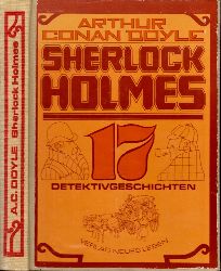 Doyle, Arthur Conan;  Sherlock Holmes - 17 Detektivgeschichten 