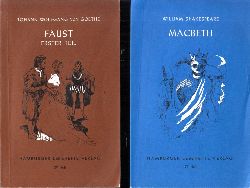 Goethe, Johann Wolfgang und William Shakespeare;  Faust erster Teil - Macbeth 2 Hefte 