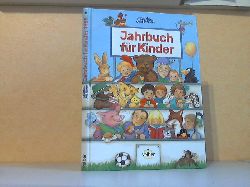 Ruhl, Klaus;  Jahrbuch fr Kinder - Spielen und lernen 