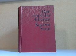 Krger, Herbert, Gerhard Schulze Gerhard Schler u. a.;  Der deutsche Arbeiter- und Bauernstaat 
