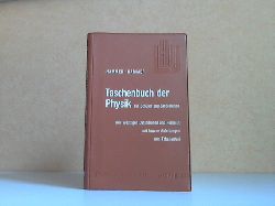 Hammer, Anton und Karl Hammer;  Taschenbuch der Physik fr Schler und Studierende - Lindauers Huslicher Unterricht Band 3 158 Figuren 
