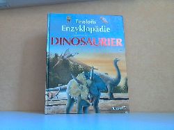McRae, Anne;  Tessloffs Enzyklopdie Dinosaurier 