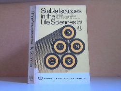 Autorengruppe;  Stable Isotopes in the Life Sciences (Panel proceedings series) 