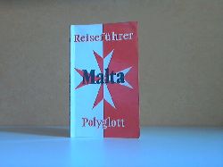 Dr. Lajta, Hans;  Polyglott-Reisefhrer Malta Mit 38 Illustrationen sowie 14 Karten und Plnen 