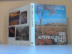 Moffitt, Ian;  Der Australische Busch - Die Wildnisse der Welt 