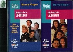 Fuger, Berry;  Gute Zeiten Schlechte Zeiten Der Roman zur Serie und Der 2. Roman zur Serie - Der schmale Weg zum Glck 