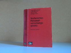 Eberhard, Michael, Michael Felser Lore Seidel u. a.;  Schsisches Personalvertretungsgesetz. Basiskommentar mit Wahlordnung 