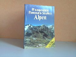 Maier, Dieter;  15 ausgewhlte Panorama-Straen Alpen - ADAC Freizeit-Atlas 