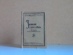 Stckrathh, Otto;  Hessen-Nassauische Bcherei, Heft 1: Jammer und kein Ende. Ein Tagebuch aus dem Dreiigjhrigen Kriege 