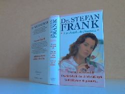 ohne Angaben;  Dr. Stefan Frank. 3 packende Arztromane: Wenn nur noch das Beten hilft - Das kind, das ihr Lcheln zurckgab - Und beide waren sie gebunden ... 