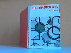 Clau, Hans und Heinz Meusel;  Filterpraxis 