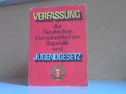 Autorengruppe;  Verfassung der DDR und Jugendgesetz 