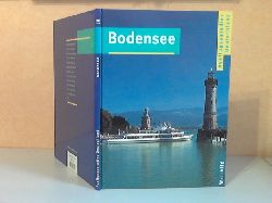 Kaiser, Michael;  Bodensee - Ausflugsparadies Deutschland 
