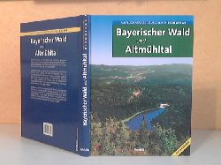 Schle-Schmitt, Elke;  Bayerischer Wald und Altmhltal - Ausflugsparadies Deutschland BILDATLAS DOPPELBAND 
