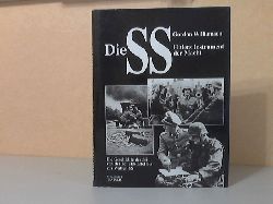 Williamson, Gordon;  Die SS, Hitlers Instrument der Macht 