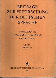 Fleischer, Wolfgang:  Beitrge zur Erforschung der deutschen Sprache 7. Band 