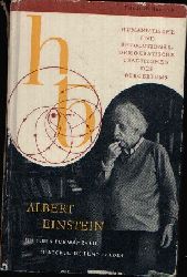 Herneck, Friedrich:  Albert Einstein Ein Leben fr Wahrheit , Menschlichkeit und Frieden 
