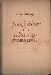 Kulemeyer, C.W.:  Glck und Ende des Leonhardt Thurneisser 